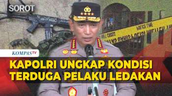 Kapolri Ungkap Kondisi Terbaru Terduga Pelaku Ledakan Di Masjid SMAN 72 Kelapa Gading