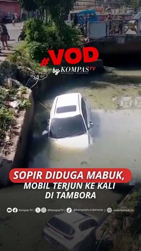 SOPIR DIDUGA MABUK, SEBUAH MOBIL TERCEBUR DI KALI JELANGKENG, TAMBORA, JAKARTA BARAT
