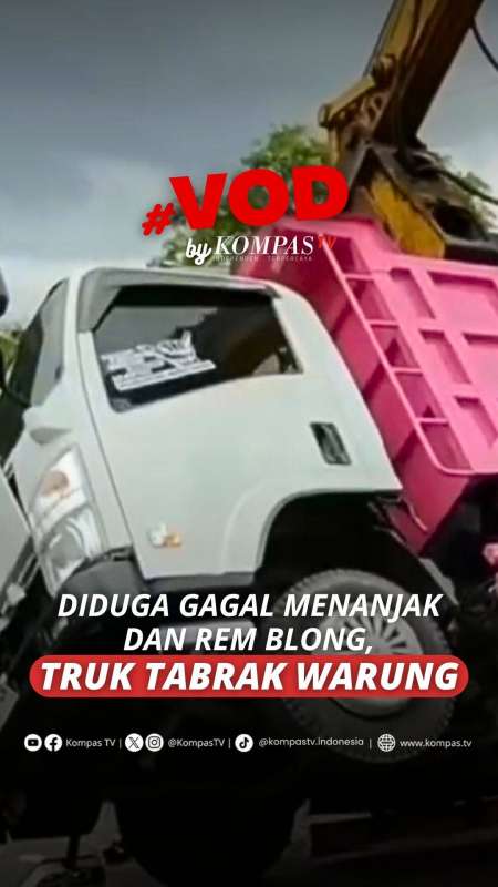 DIDUGA GAGAL MENANJAK DAN REM BLONG, TRUK TABRAK WARUNG