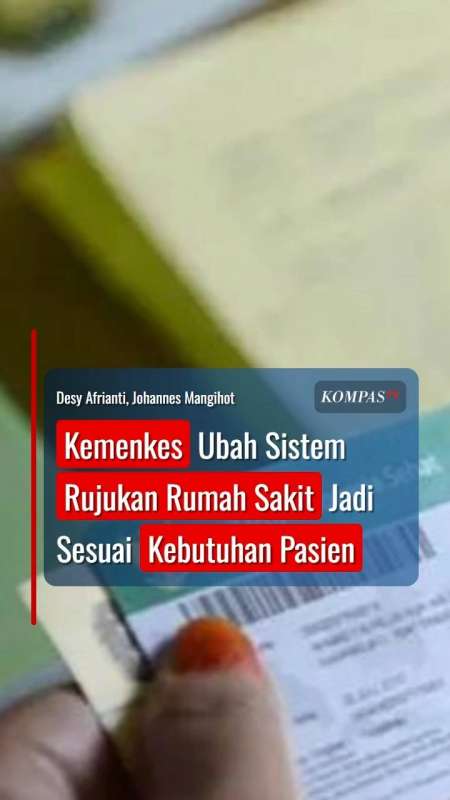 Kemenkes Ubah Sistem Rujukan Rumah Sakit Jadi Sesuai Kebutuhan Pasien