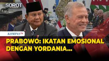 [FULL TERJEMAHAN] Presiden Prabowo & Raja Yordania Kenang Ikatan Emosional Saat Bertemu Di Istana