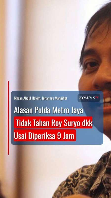 Alasan Polda Metro Jaya Tidak Tahan Roy Suryo dkk Usai Diperiksa 9 Jam