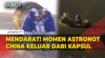 Detik-Detik 3 Astronot China Keluar Dari Kapsul Usai Berhasil Mendarat Di Bumi