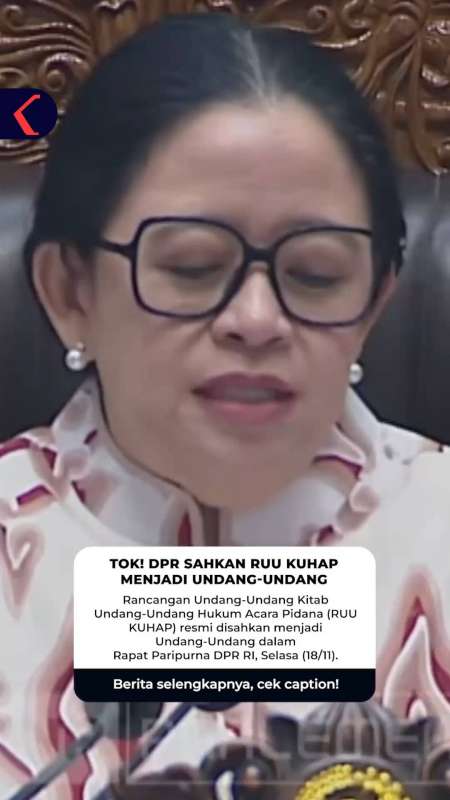 TOK! DPR SAHKAN RUU KUHAP MENJADI UNDANG-UNDANG