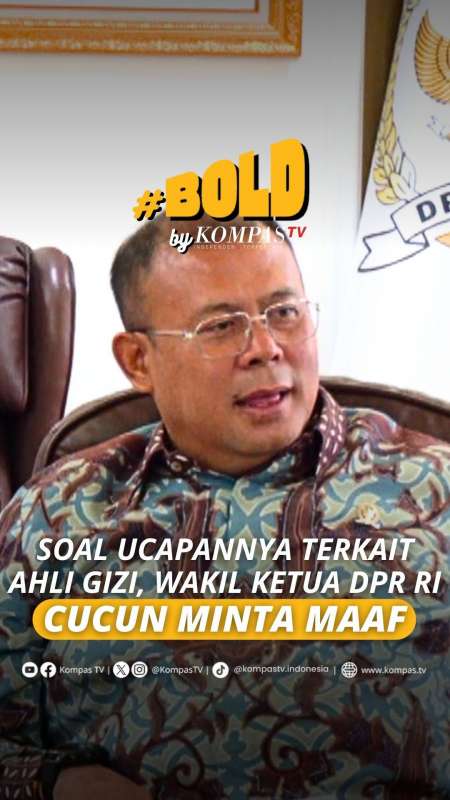 SOAL UCAPANNYA TERKAIT AHLI GIZI, WAKIL KETUA DPR RI CUCUN MINTA MAAF