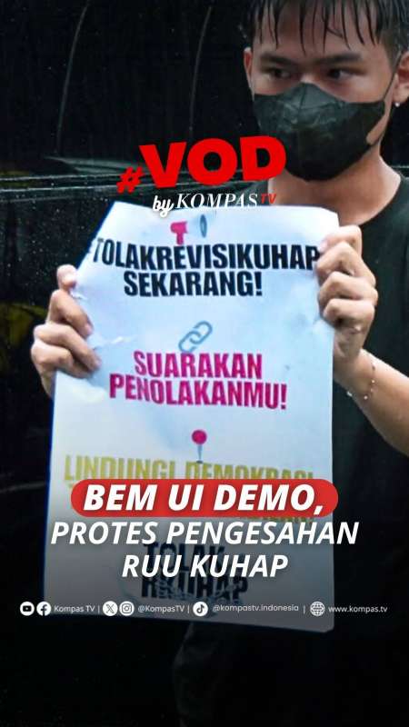 BEM UI DEMO, PROTES PENGESAHAN RUU KUHAP