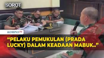 Terkuak! Komandan Batalyon Ungkap Pelaku Pemukulan Prada Lucky Dalam Keadaan Mabuk Di Sidang