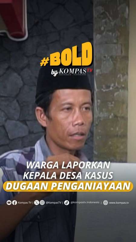 WARGA LAPORKAN KEPALA DESA KASUS DUGAAN PENGANIAYAAN