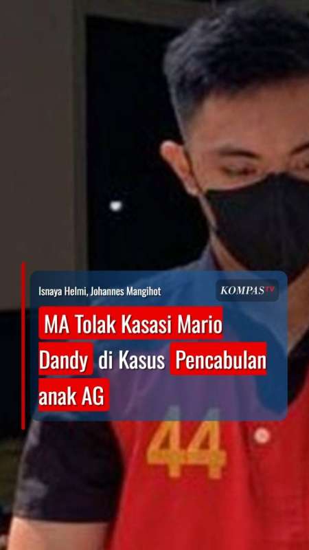 MA Tolak Kasasi Mario Dandy Di Kasus Pencabulan Anak AG