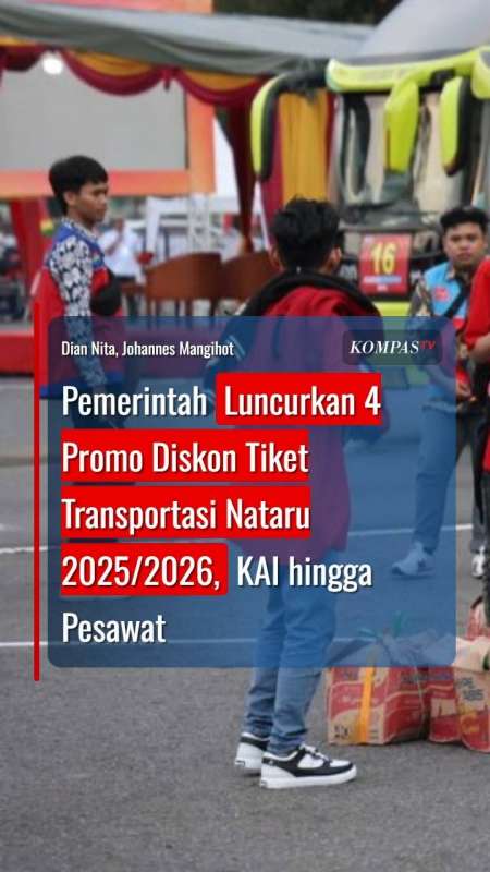Pemerintah Luncurkan 4 Promo Diskon Tiket Transportasi Nataru 2025/2026