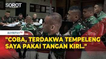 Oditur Militer Cecar Pengakuan Terdakwa Terkait Penganiayaan Prada Lucky Di Persidangan