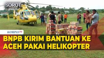 Momen BNPB Kirim Bantuan Ke Aceh Tamiang Pakai Helikopter
