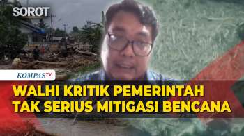 [Full] Walhi Blak-blakan Kritik Pemerintah Tak Serius Mitigasi Bencana