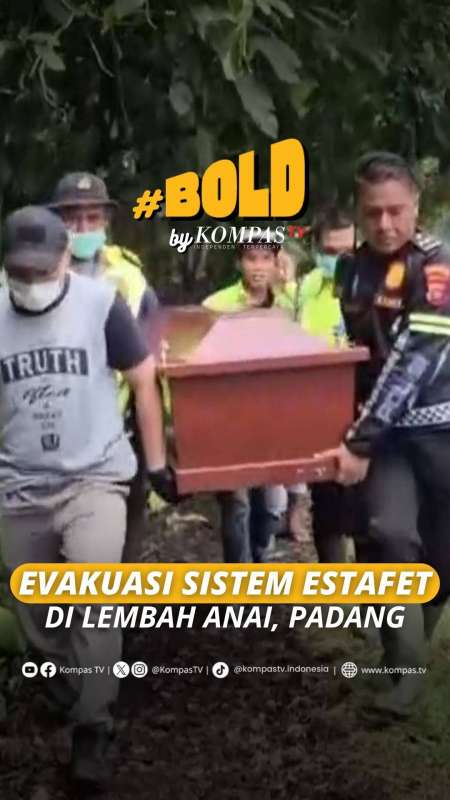 EVAKUASI SISTEM ESTAFET DI LEMBAH ANAI, PADANG