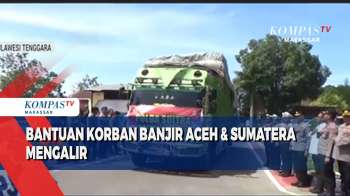 Bantuan Korban Banjir Aceh & Sumatera Mengalir