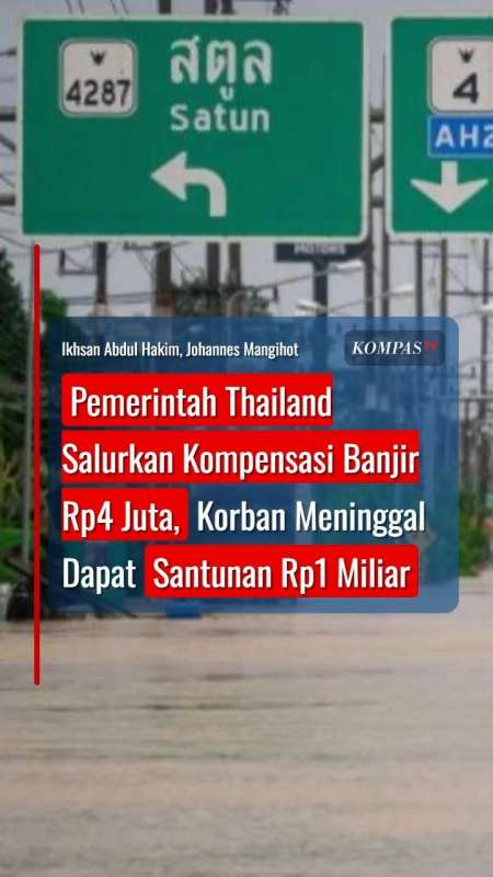 Pemerintah Thailand Salurkan Kompensasi Banjir Rp4 Juta, Korban Meninggal Rp1 Miliar