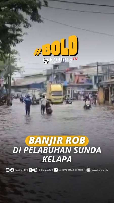 BANJIR ROB DI PELABUHAN SUNDA KELAPA