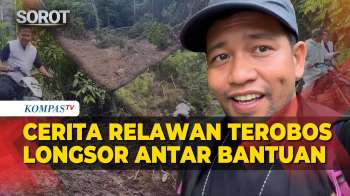 Perjuangan Jurnalis KompasTV & Relawan Terobos Longsor Salurkan Bantuan Di Aceh