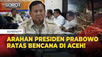 [FULL] Arahan Presiden Prabowo Pimpin Ratas Bencana Di Aceh, Kepala BNPB Hingga KSAD Lapor Langsung!