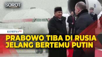 Detik-Detik Presiden Prabowo Tiba Di Moskow Jelang Bertemu Presiden Rusia Vladimir Putin
