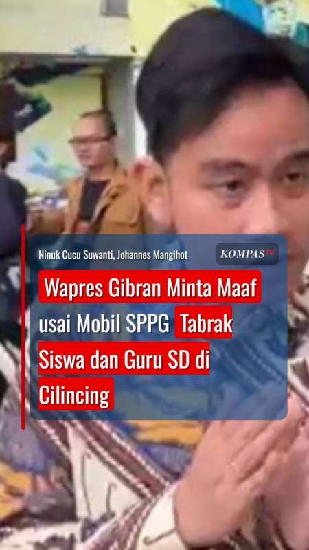 Wapres Gibran Minta Maaf Usai Mobil SPPG Tabrak Siswa Dan Guru SD Di Cilincing