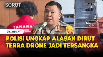 [FULL] Polisi Ungkap Alasan Bos Terra Drone Jadi Tersangka Hingga Kronologi Kebakaran Gedung