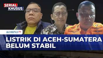 [FULL] Komisi VII DPR & Tim SAR soal Pasokan Listrik di Aceh-Sumatera Masih Belum Stabil