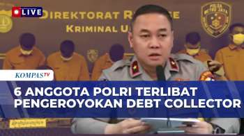 6 Anggota Polri Ditetapkan Tersangka soal Kasus Pengeroyokan Debt Collector di Kawasan Kalibata