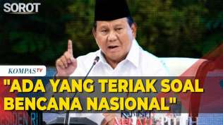 prabowo-ada-yang-teriak-bencana-nasional-situasi-sumatera-terkendali