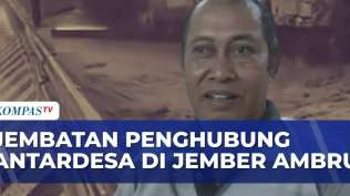 ambruk-jembatan-penghubung-antardesa-di-jember-sapa-pagi