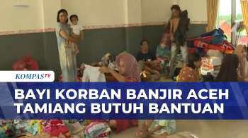 Kebutuhan Bayi Korban Banjir Di Aceh Tamiang Sangat Dibutuhkan