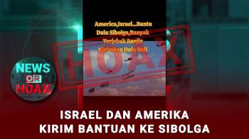Hoax Israel Dan Amerika Kirim Bantuan Ke Sibolga