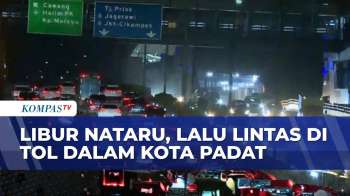 Libur Nataru, Ribuan Kendaraan Padati Tol Dalam Kota Arah Jagorawi Dan Cikampek