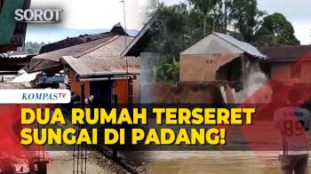 Detik- Detik Rumah Warga Di Padang Ambruk & Hanyut Diterjang Aliran Sungai Batang Kuranji
