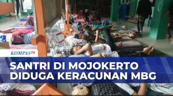 Santri di Mojokerto Alami Mual dan Pusing, Diduga Keracunan MBG | BERITA UTAMA