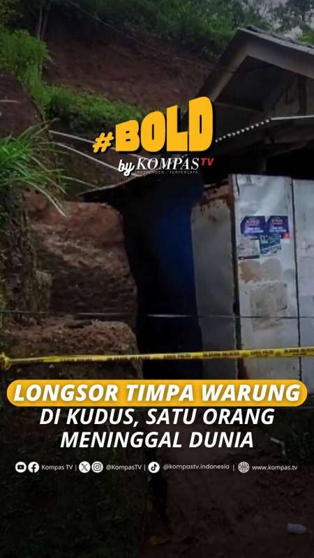 LONGSOR TIMPA WARUNG DI KUDUS, SATU ORANG MENINGGAL DUNIA