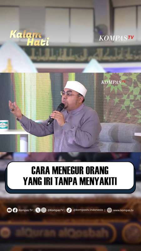 Cara Menegur Orang yang Iri Tanpa Menyakiti | KALAM HATI