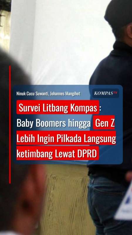 Survei Litbang Kompas, 5 Generasi Lebih Ingin Pilkada Langsung ketimbang Lewat DPRD