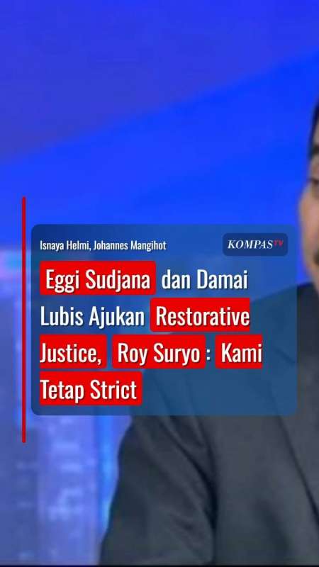 Eggi Sudjana Dan Damai Lubis Ajukan Restorative Justice, Roy Suryo: Kami Tetap Strict