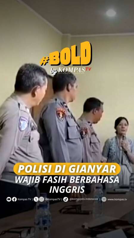 POLISI DI GIANYAR WAJIB FASIH BERBAHASA INGGRIS