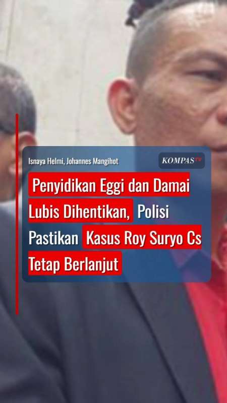 Penyidikan Eggi Dan Damai Lubis Dihentikan, Polisi Pastikan Roy Suryo Cs Tetap Berlanjut
