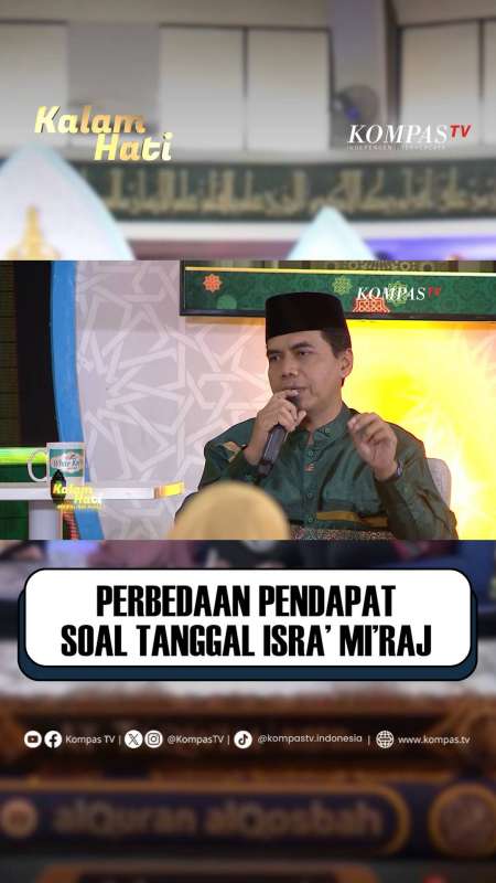 Perbedaan Pendapat Soal Tanggal Isra’ Mi’raj | KALAM HATI 