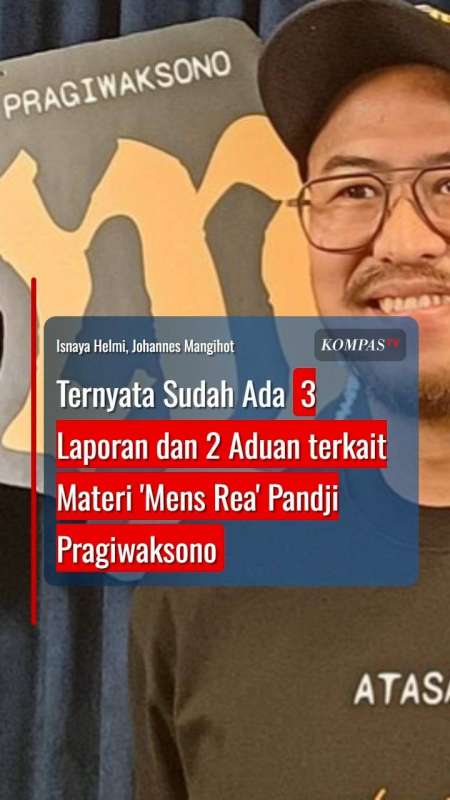Ternyata Sudah Ada 3 Laporan dan 2 Aduan terkait Materi Mens Rea Pandji Pragiwaksono