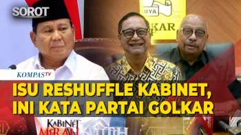 Isu Reshuffle Kabinet, Golkar: Jangan Dikurangin