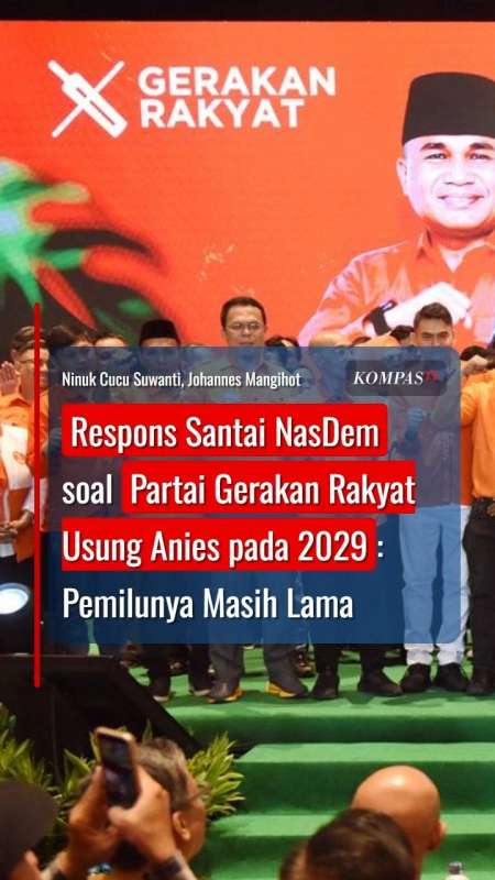 Respons NasDem soal Partai Gerakan Rakyat Usung Anies pada 2029: Pemilunya Masih Lama