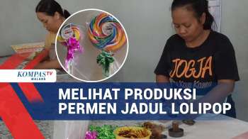 UMKM Permen Jadul Bertahan Di Tengah Gempuran Jajanan Kekinian