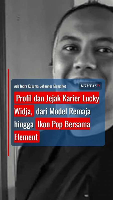 Profil Dan Jejak Karier Lucky Widja, Dari Model Remaja Hingga Ikon Pop Bersama Element