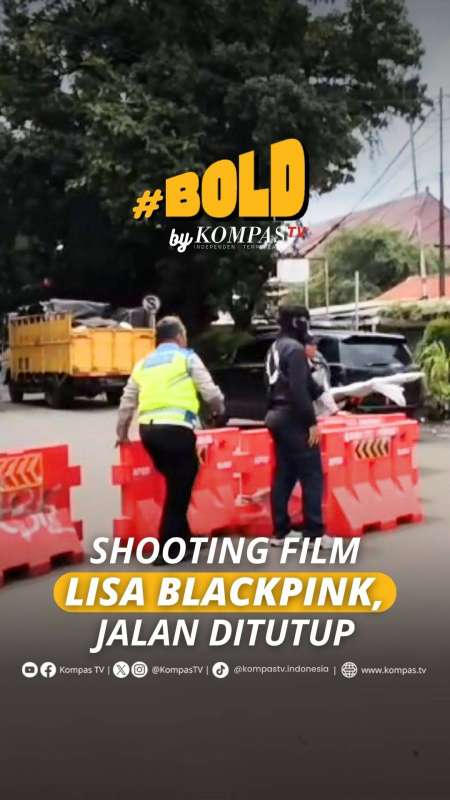 SHOOTING FILM LISA BLACKPINK, JALAN DITUTUP