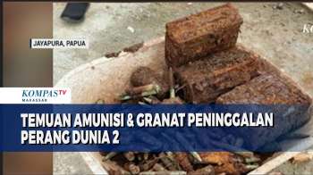Temuan Amunisi & Granat Peninggalan Perang Dunia 2