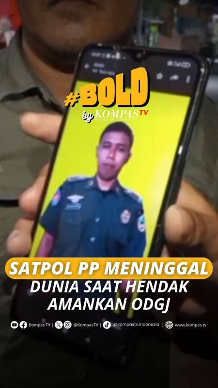 ANGGOTA SATPOL PP MENINGGAL DUNIA SAAT HENDAK AMANKAN ODGJ